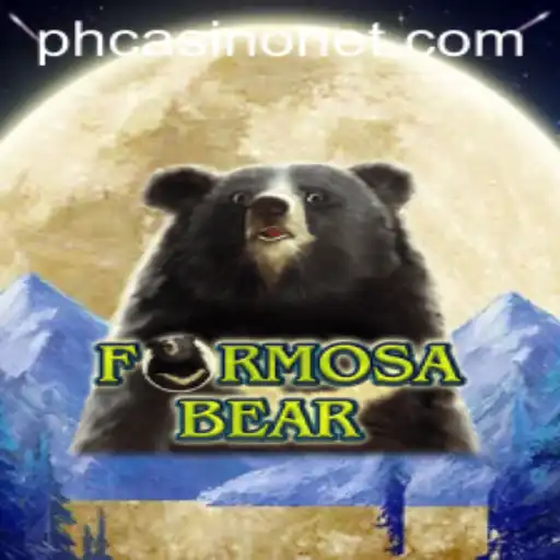Exploring the Exciting World of FormosaBear: A PHCasino Adventure