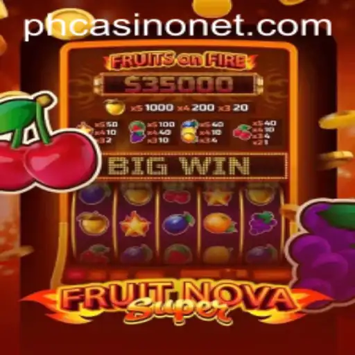 Exploring the Exciting World of FruitNovaSuper at PHCasino