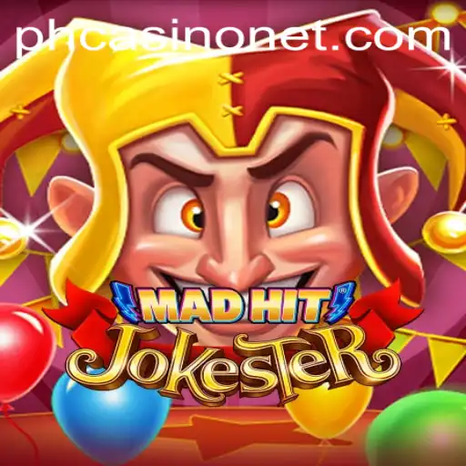 Mastering the Thrills of MadHitJokester at PHCasino