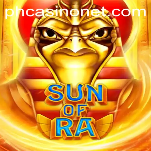 Discover the Thrills of SunofRa at PHCasino: An Exciting Journey into Ancient Egypt